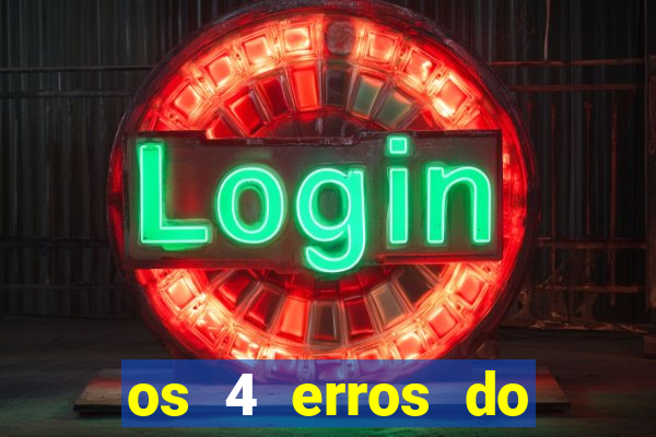 os 4 erros do jovem rico